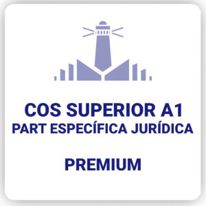 Cos Superior A1 - Part Específica Opció Jurídica - Premium