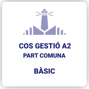 Cos de Gestió A2 - Part Comuna - Bàsic